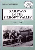 Book cover of Railways in the Sirhowy Valley  by TASKER, W.W. 